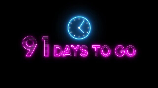 91 Days to go animation. Timer clock icon.  Neon counting days. Neon countdown timer.