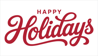 Happy Holidays red script text on white background greeting