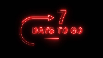 Neon 7 days neon text illustration. Neon counting days. Neon countdown number.