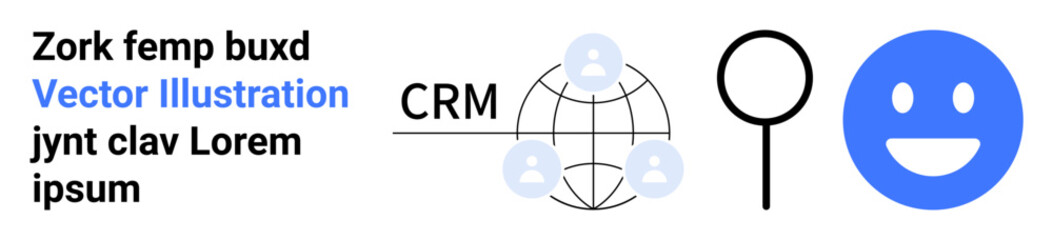 Fototapeta premium Marketing, customer engagement, CRM platforms, global networks, user search, communication. A network structure with CRM text, magnifying glass and smiling blue face. CRM and global networks concept