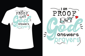 Inspirational t shirt design with uplifting message and prayer theme