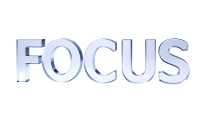 Focus Silver Metallic Text Isolated On Transparent Background Business Concept For Concentration Attention Goal Setting And Productivity In Professional Life