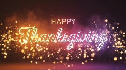 Happy Thanksgiving Animated Text with Glowing Particles and Smoke Effects - Powered by Adobe