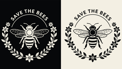 Save the bees vintage emblem illustration with detailed honeybee and floral wreath, eco awareness design for nature conservation, sustainability campaigns, and environmental branding