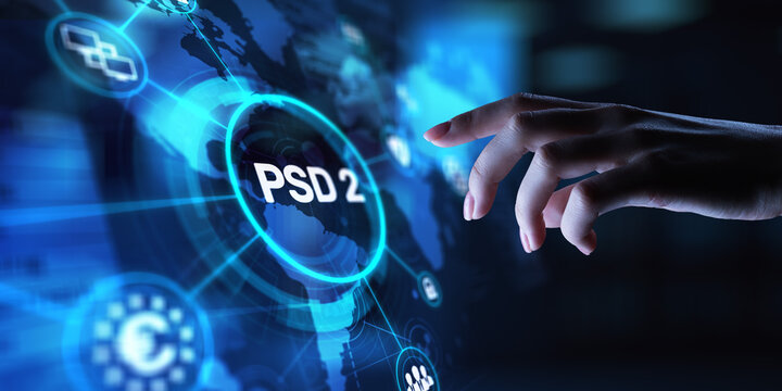 PSD2 Payment Services Directive 2 Enhancing Payment Security and Innovation, projection on a virtual screen, Business and Technology Concept.