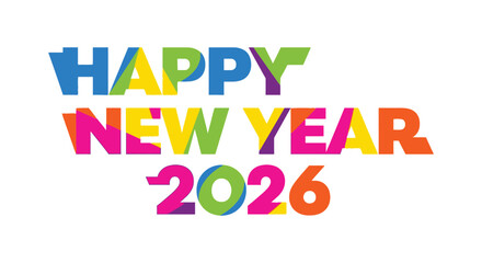 Colorful and vibrant happy new year 2026 text design a celebratory graphic element for greetings © nhpvect02