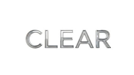 Silver 3 D Text C L E A R on Black Background clear word