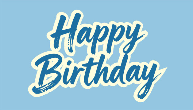 Happy Birthday Handwritten Lettering for Greeting Cards