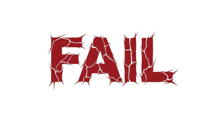 Red cracked word F A I L on black background fail failure