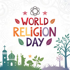 World Religion Day Global Faith Unity Concept, World Religion Day Interfaith Peace Background, World Religion Day Spiritual Diversity Illustration, World Religion Day Harmony of Faiths Design, World R