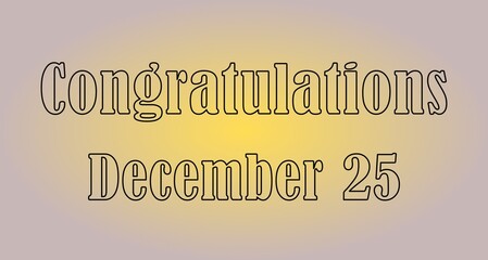Festive Glow Celebration December 25 Greeting