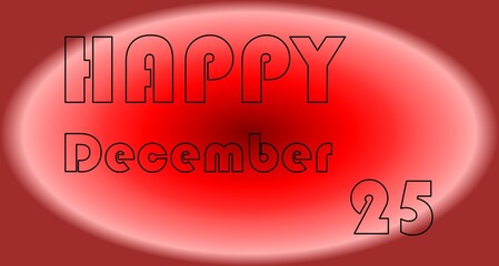 Happy December 25 Red Glow Greeting