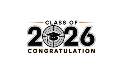 Class of 2026 congratulation text with graduation cap icon on white background