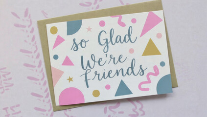 So Glad We're Friends Card