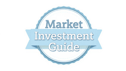 Market Investment Guide