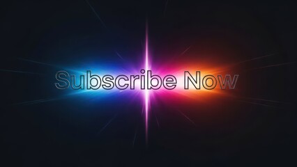Subscribe Now Call to Action Text with Vibrant Neon Light Effect on Dark Background
