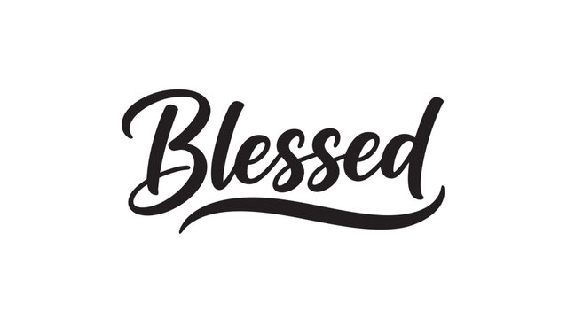 Elegant handwritten blessed text in cursive font