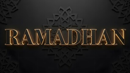 Luxurious 3D "RAMADHAN" typography with glowing golden edges set against a sophisticated black background featuring intricate Islamic geometric patterns.
