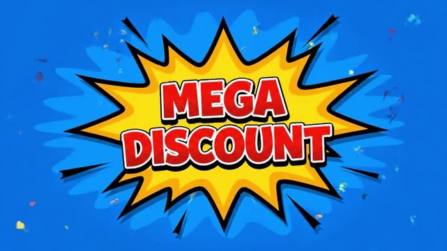mega sale Mega Discount Comic Book Style Explosion Text Animation
