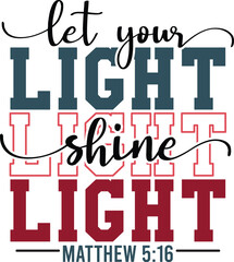 Let Your Light Shine