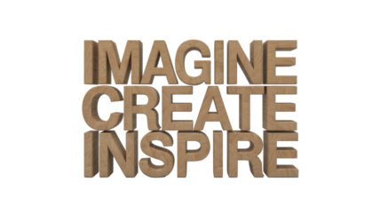 Imagine Create Inspire Wood Text