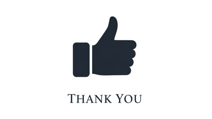 Thank You: A simple yet powerful representation of appreciation, with a bold thumbs up icon, conveying gratitude and acknowledgment.