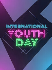 Stylized International Youth Day text for youth celebration