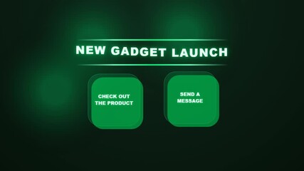 New Gadget Launch Screen with Green Buttons.