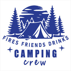 FIRES FRIENDS DRINKS CAMPING crew