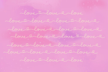 Pink Watercolor Background with Love Script Rows