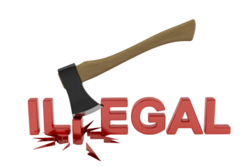 Axe chopping through the word illegal in bold red letters with dramatic lighting on a white background for crime