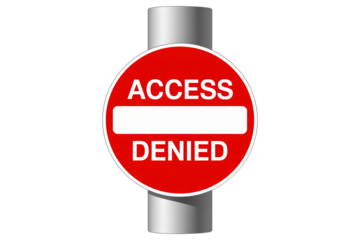 Access Denied Sign on Metal Post in Red Warning Color with White Text for Security and Prohibition