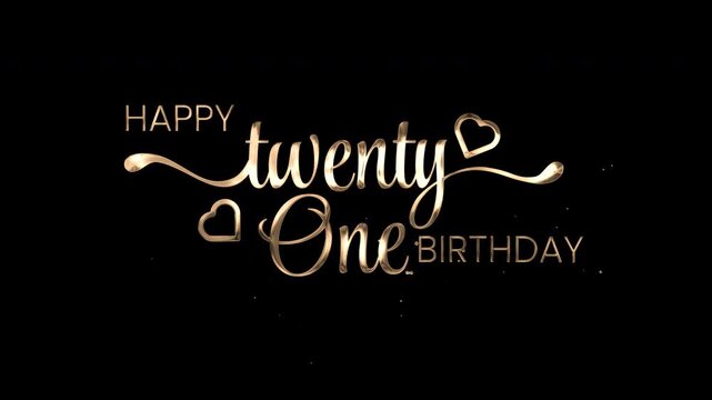 Happy twenty one birthday celebration golden elegant text animation milestone suitable for birthday invitations, party decor, greeting cards, and social media posts.