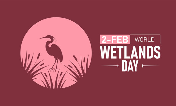 World Wetlands Day Poster Banner and Background Design Template Featuring Marsh Reeds Birds Water Lilies Ramsar Logo Illustration for February 2 Environmental Conservation Theme