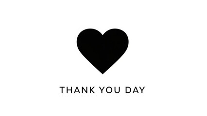 Black heart symbol with thank you day text on white background, appreciation and gratitude concept, simple graphic design element for social media, greeting card