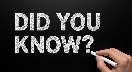 Did you know text on chalkboard illustration showing information awareness concept
