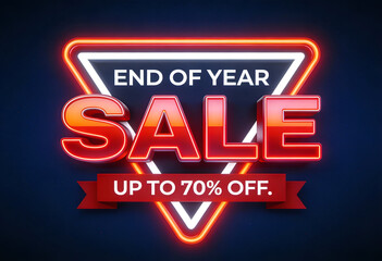 End of year sale poster in red and white neon triangle frame to celebrate happy new year offering up to 70 percent off deals