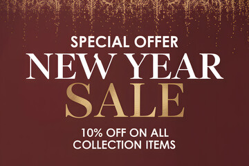 Special offer new year sale 10 percent off on all collection items promotion marketing discount advertising banner backdrop