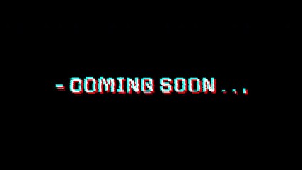 Coming soon glitch pixel art digital streaming update ideal for teasers, announcements, or placeholder screens for upcoming content or services.