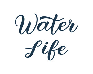 Water Life Inspiration
