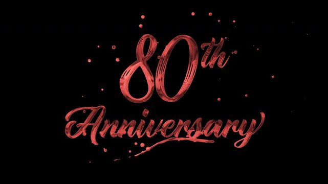 80th anniversary text animation in red metallic effect. suitable for celebrating special occasions, invitations, anniversary cards and social media. Includes alpha channel for any background.