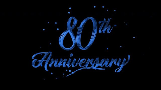 80th anniversary text animation in blue metallic effect. suitable for celebrating special occasions, invitations, anniversary cards and social media. Includes alpha channel for any background.