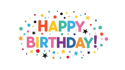 Colorful happy birthday greeting with confetti and stars