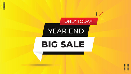 year end big sale only today editable sticker icon label eps format banner template design with black red gradient white shapes white bold font yellow orange abstract hot background