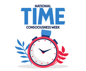National Time Consciousness Week for Everyone
