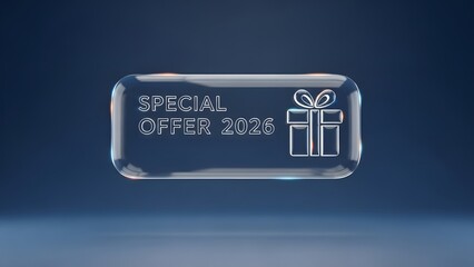 3d render of a special offer 2026 text with a gift box icon elegantly displayed on a translucent glass plaque with glowing edges
