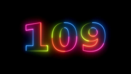Neon number 109 glowing dark background