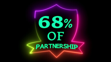 Sixty eight percent partnership neon badge