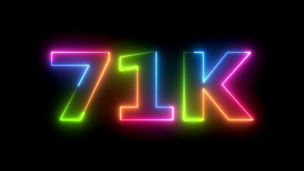 Seventy-one thousand views neon text sign