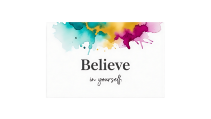 Inspirational Quote Card with Colorful Watercolor Splash and Motivational Message